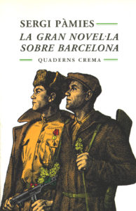 Portada La gran novel·la sobre Barcelona