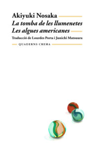 Portada La tomba de les llumenetesLes algues americanes